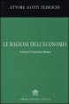 Le ragioni dell'economia - Scritti per l'Osservatore romano