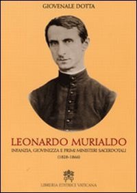 Leonardo Murialdo - Infanzia, giovinezza e primi ministeri sacerdotali (1828-1866)