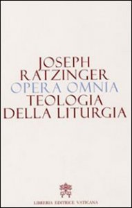 Opera omnia di Joseph Ratzinger