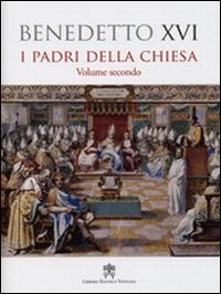 Padri della Chiesa. Vol. 2