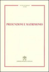 Presunzioni e matrimonio