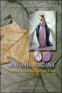 Sinfonia mariana - Armonie divine nel cuore di Roma