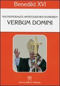 Verbum Domini - Nachsynodales Apostolisches Schreiben