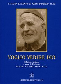 Voglio vedere Dio