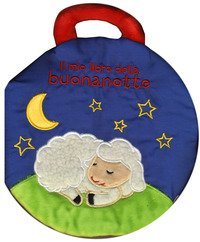 Il mio libro della buonanotte. I batuffolibri