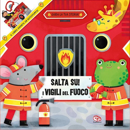 Salta su! I vigili del fuoco