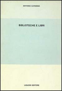 Biblioteche e libri