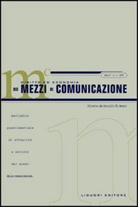 Diritto ed economia dei mezzi di comunicazione (2003). Vol. 1