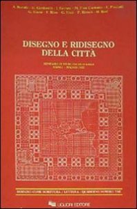 Disegno e ridisegno della citt&agrave;