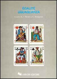 &Eacute;galit&eacute;/uguaglianza