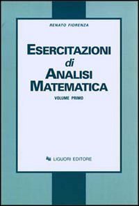 Esercitazioni di analisi matematica