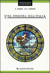 Finestra Sull`italia. Per Le Scuole (una)