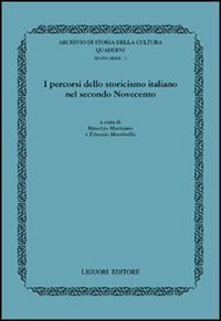 I percorsi dello storicismo italiano nel secondo Novecento