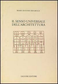 Il senso universale dell'architettura