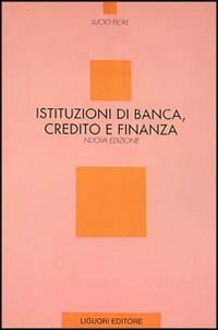 Istituzioni di banca, credito e finanza