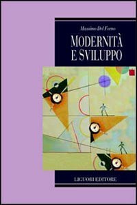 Modernit&agrave; e sviluppo