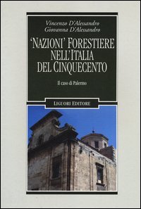 «Nazioni» forestiere nell'Italia del Cinquecento. Il caso di Palermo