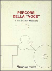 Percorsi della &laquo;Voce&raquo;