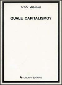 Quale capitalismo?
