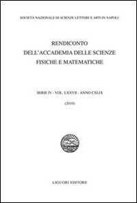 Rendiconto dell'Accademia delle scienze fisiche e matematiche. Serie IV. Vol. 77