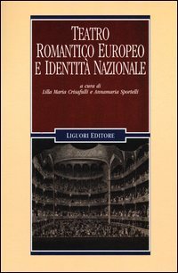 Teatro romantico europeo e identità nazionale