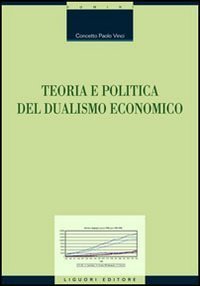 Teoria e politica del dualismo economico