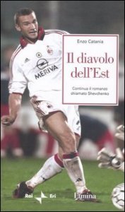 Il diavolo dell'Est - Continua il romanzo chiamato Shevchenko