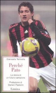 Perch&eacute; Pato - La storia di un futuro campione