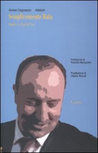 Semplicemente Rafa - Benitez, lo special two