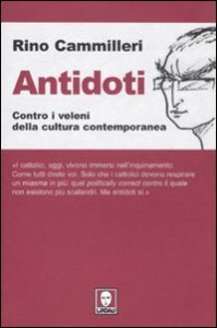 Antidoti - Contro i veleni della cultura contemporanea
