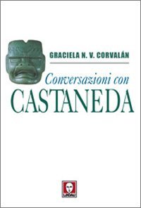 Conversazioni con Castaneda