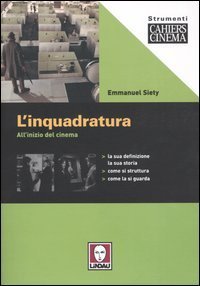 L'inquadratura - All'inizio del cinema