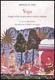 Yoga - Saggio sulle origini della mistica indiana