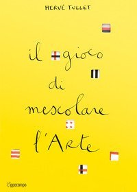 Il gioco di mescolare l'arte