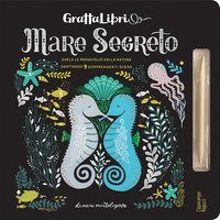 Mare segreto. Grattalibri