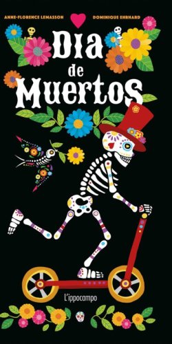 D&iacute;a de muertos. Ediz. italiana
