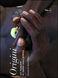 Origini. 365 Pensieri Dei Saggi Dell`africa