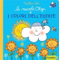 La nuvola Olga e i colori dell'estate