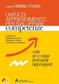 Unit&agrave; di apprendimento per sviluppare competenze