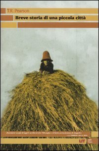 Breve storia di una piccola citt&agrave;