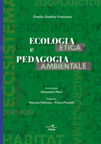 Ecologia etica e pedagogia ambientale