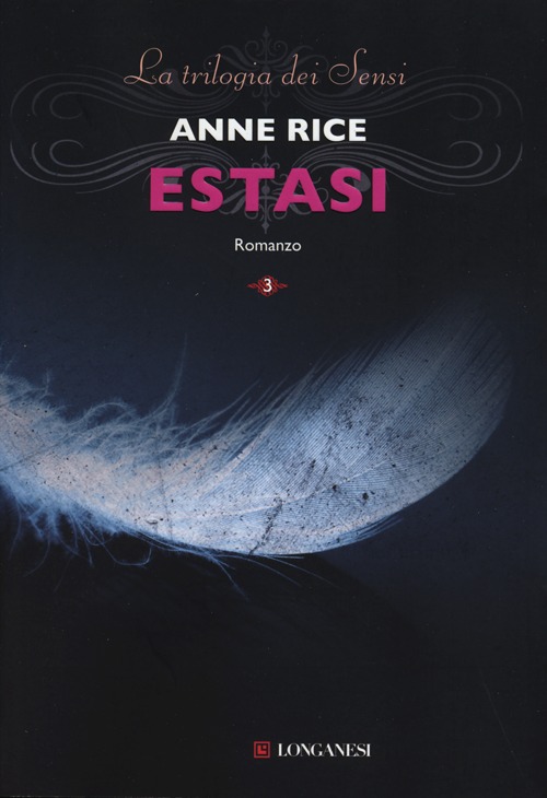 Estasi. La trilogia dei Sensi