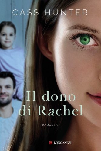 Il dono di Rachel