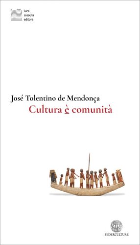 Cultura è comunità