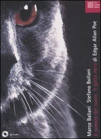 Il rumore del cuore­Il gatto nero - Con CD Audio