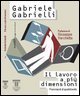 Il lavoro a più dimensioni. Frammenti di quotidianità