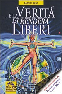 E la verit&agrave; vi render&agrave; liberi