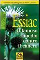 Essiac - Il famoso rimedio contro il cancro