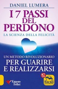 I 7 passi del perdono