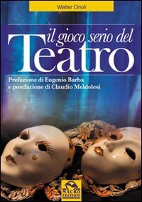 Il gioco serio del teatro